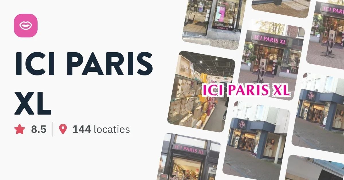 overzee Bijdrage snijden Alle ICI PARIS XL winkels waar je kunt betalen met een creditcard
