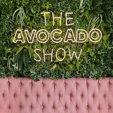 The Avocado Show